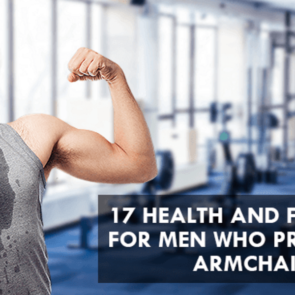 17 Health and Fitness Tips for Men Who Prefer to Be Armchair Athletes